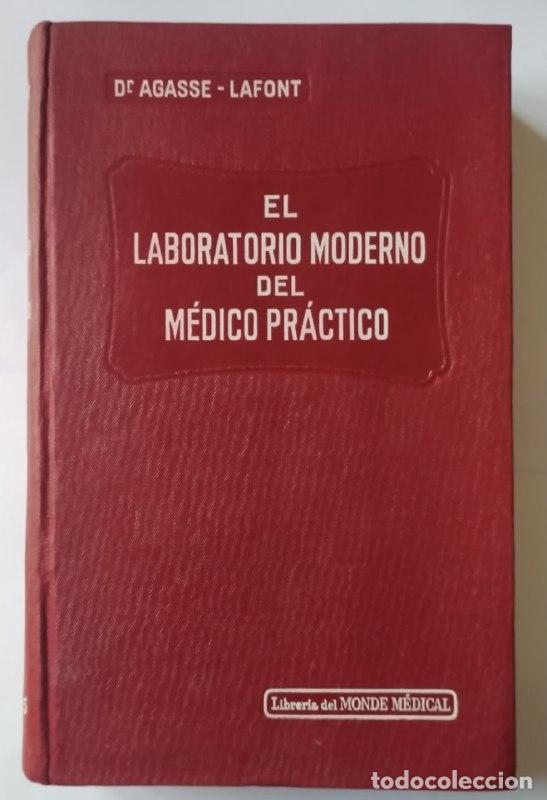 Libros: El laboratorio moderno del m&eacute;dico pr&aacute;ctico. - Dr.Agasse-Lafont - Foto 1