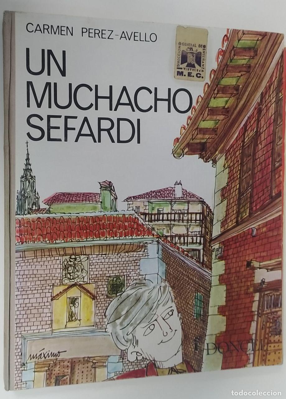 Libros: Un muchacho sefardi - P&eacute;rez-Avello, Carmen - Foto 1