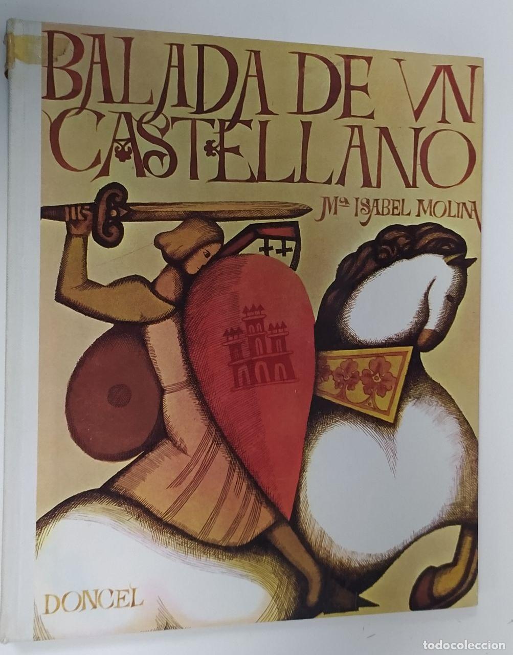 Libros: Balada de un castellano - Molina, Mar&iacute;a Isabel. - Foto 1
