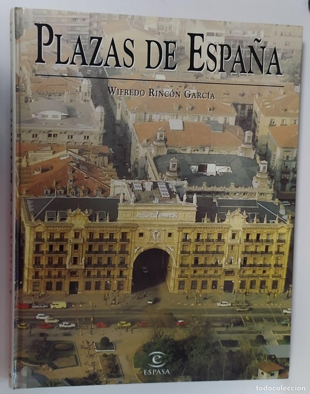 Libros: Plazas de Espa&ntilde;a. - VV.AA.Rinc&oacute;n Garc&iacute;a, Wifredo. - Foto 1