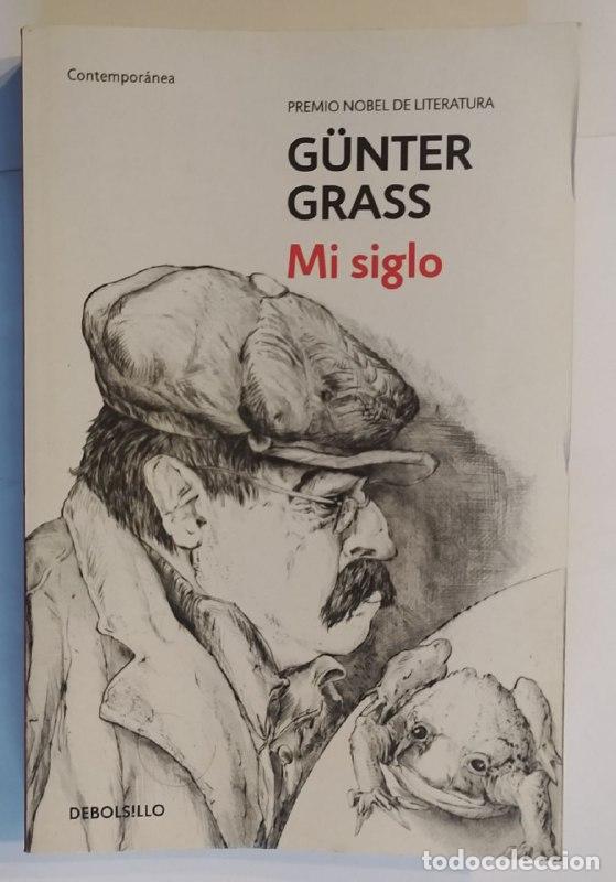 Libros: Mi siglo. - Grass, G&uuml;nter. - Foto 1