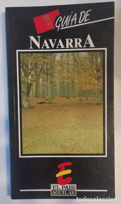 Libros: Gu&iacute;a de Navarra - Corpas, Juan Ram&oacute;n (1952- ) - Foto 1