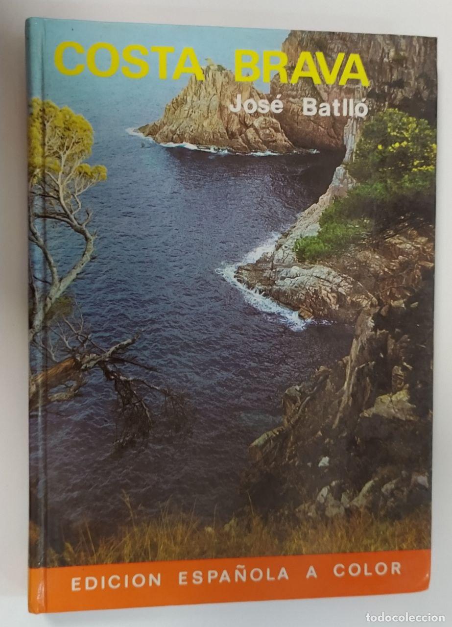 Libros: Gu&iacute;a de Costa Brava. - Batll&oacute;, Jos&eacute; (1939-) - Foto 1