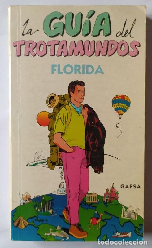 Libros: La gu&iacute;a del Trotamundos: Florida - An&oacute;nimo - Foto 1