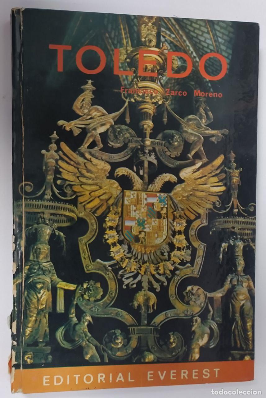 Libros: Toledo. - Zarco Moreno, Francisco - Foto 1
