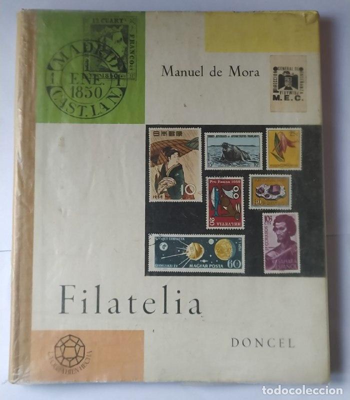 Libros: Filatelia - Manuel de Mora - Foto 1