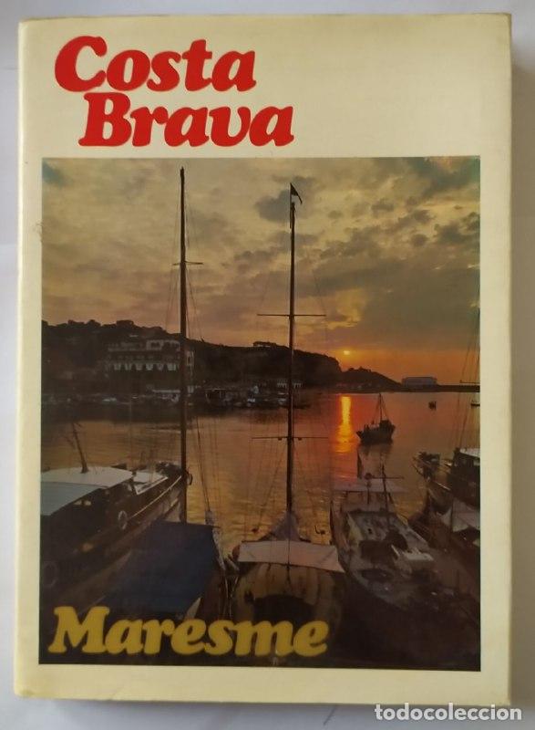 Libros: Maresme. Costa Brava. - Sainz de Robles / Ripoll
