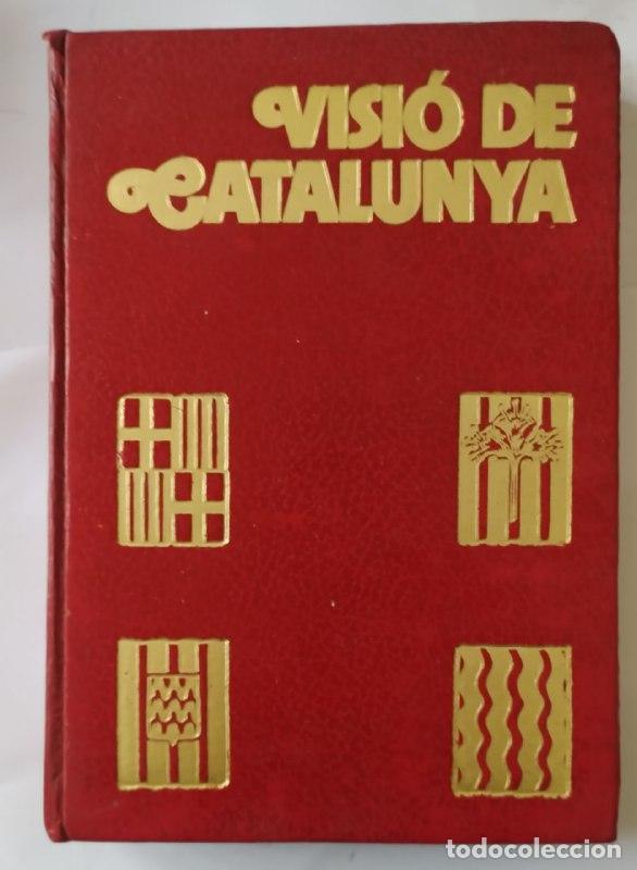 Libros: Visi&oacute; de Catalunya - An&oacute;nimo - Foto 1