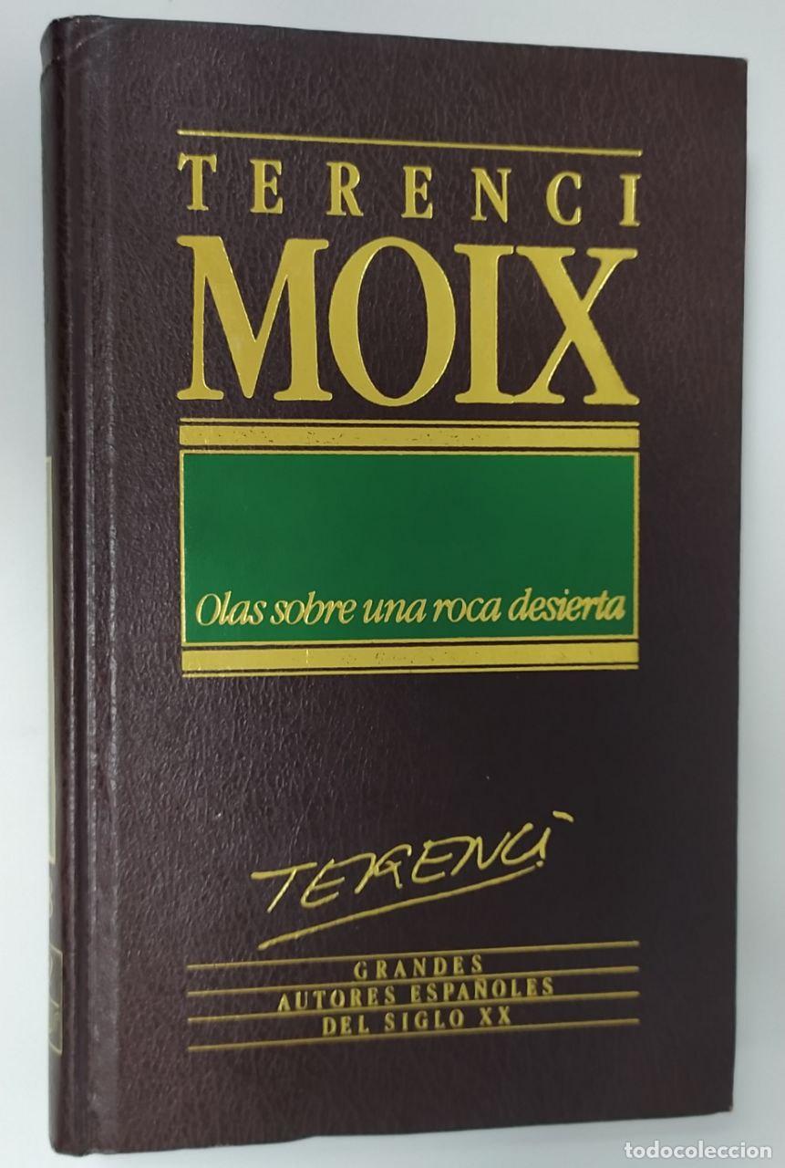 Libros: Olas sobre una roca desierta - Moix, Terenci (1942-2003) - Foto 1
