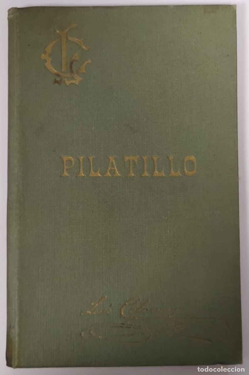 Libros: Pilatillo - P. Luis Coloma S.J. - Foto 1