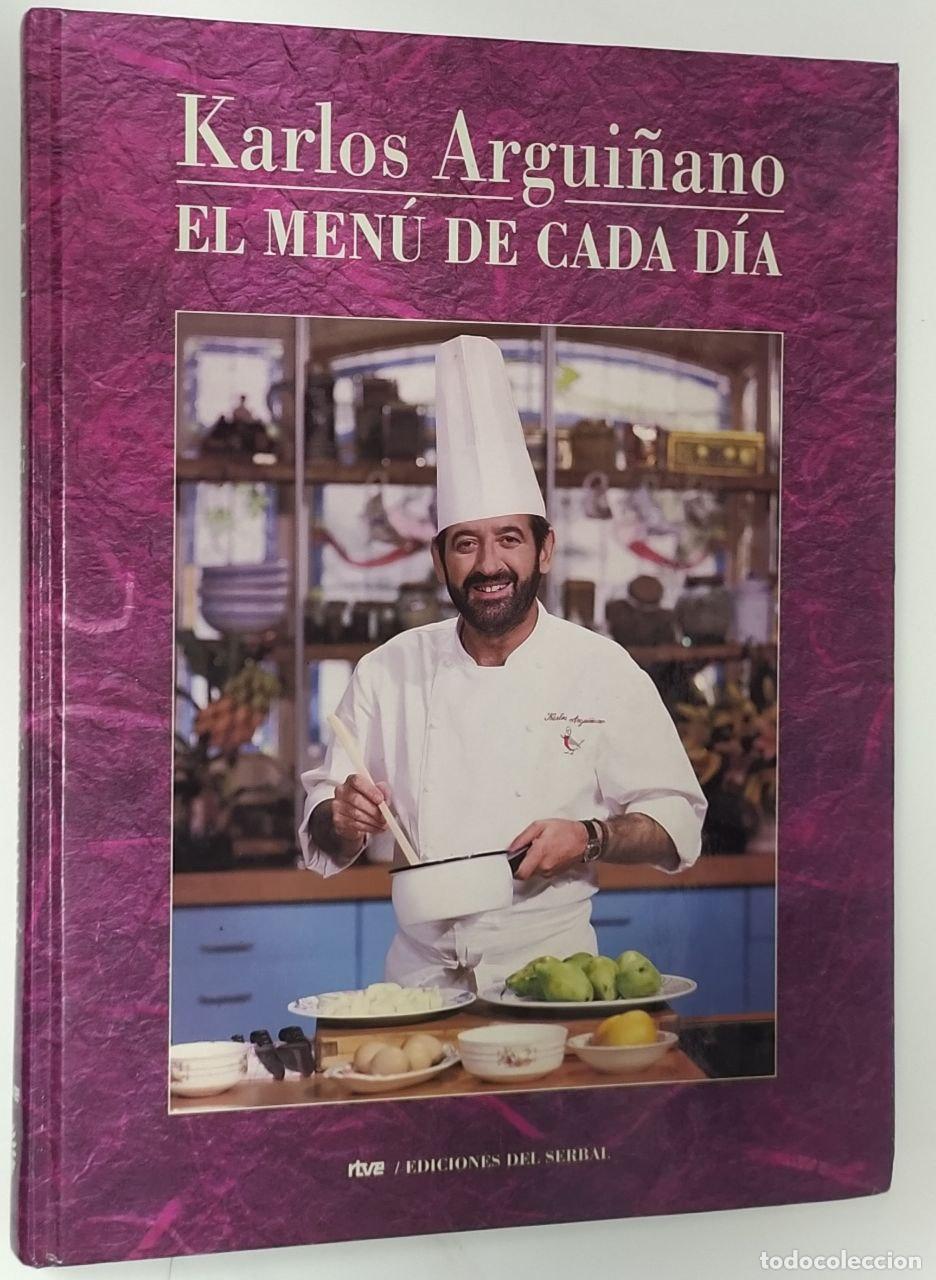 Libros: El men&uacute; de cada d&iacute;a - Argui&ntilde;ano, Karlos (1948- ) - Foto 1