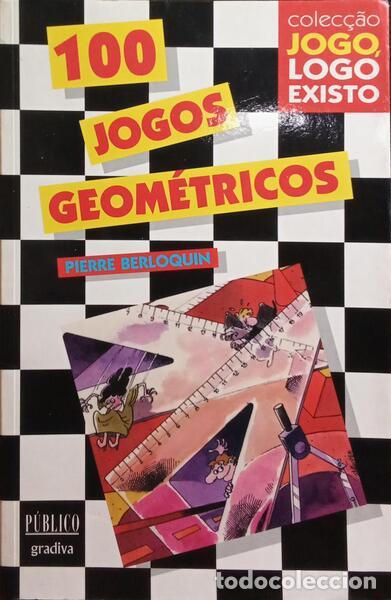 Libros: BERLOQUIN. (Pierre) - 100 JOGOS GEOM&Eacute;TRICOS. - Foto 1