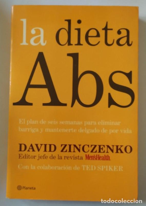 Libri di seconda mano: La dieta Abs : el plan de seis semanas para eliminar barriga y mantenerte delgado de por vida - Zinc