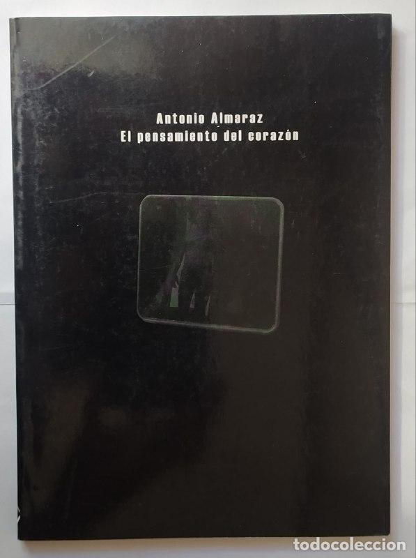 Libros: El pensamiento del coraz&oacute;n. - Almaraz, Antonio. - Foto 1