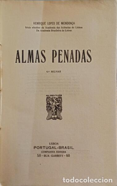 Libros: LOPES DE MENDON&Ccedil;A. (Henrique) - ALMAS PENADAS. [4.&ordm; MILHAR] - Foto 2