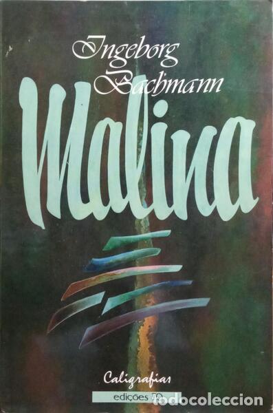Libros: BACHMANN. (Ingeborg) - MALINA. [1.&ordf; EDI&Ccedil;&Atilde;O] - Foto 1