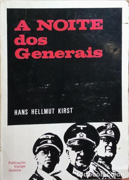 Libros: HELLMUT KIRST. (Hans) - A NOITE DOS GENERAIS. - Foto 1