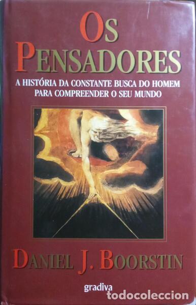 Libros: BOORSTIN. (Daniel J.) - OS PENSADORES. [GRADIVA] - Foto 1