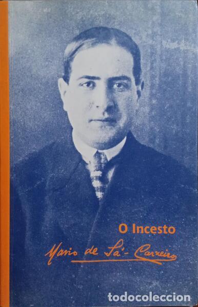 Libros: S&Aacute;-CARNEIRO. (M&aacute;rio de) - O INCESTO. - Foto 1