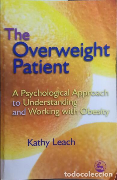 Libros: LEACH. (Kathy) - THE OVERWEIGHT PATIENT. - Foto 1