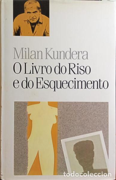 Libros: KUNDERA. (Milan) - O LIVRO DO RISO E DO ESQUCIMENTO. - Foto 1