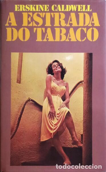 Libros: CALDWELL. (Erskine) - A ESTRADA DO TABACO. - Foto 1