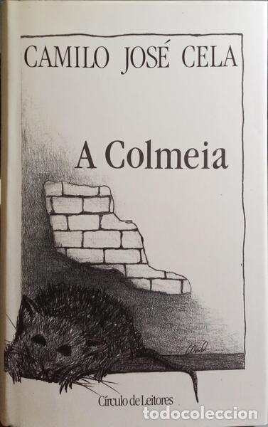 Libros: CELA. (Camilo Jos&eacute;) - A COLMEIA. - Foto 1