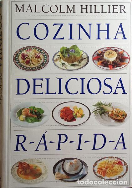 Libros: HILLIER. (Malcolm) - COZINHA DELICIOSA R&Aacute;PIDA. - Foto 1