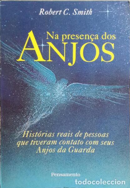 Libros: SMITH. (Robert C.) - NA PRESEN&Ccedil;A DOS ANJOS. - Foto 1