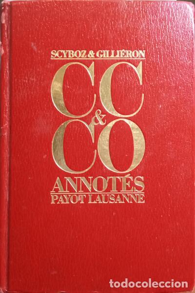 Libros: SCYBOZ. (Georges) e Pierre-Robert Gilli&eacute;ron. - CODE CIVIL SUISSE ET CODE DES OBLIGATIONS ANNOT&Eacute;S. - Foto 1