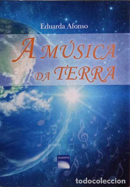 Libros: AFONSO. (Eduardo) - A M&Uacute;SICA DA TERRA. - Foto 1