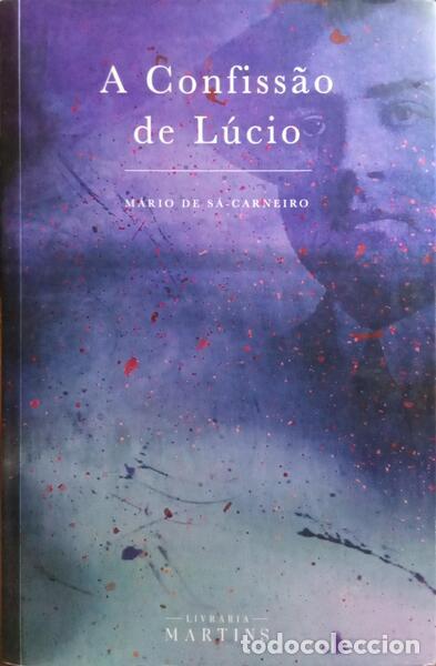 Libros: S&Aacute;-CARNEIRO. (M&aacute;rio de) - A CONFISS&Atilde;O DE L&Uacute;CIO. - Foto 1