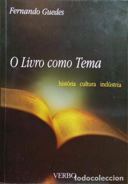 Libros: GUEDES. (Fernando) - O LIVRO COMO TEMA. - Foto 1