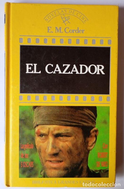 Libros: El cazador - Corder, E. M. ... [et al.] Gonz&aacute;lez Trejo, Horacio . tr. - Foto 1
