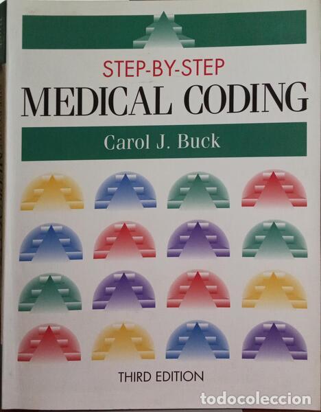 Libros: BUCK. (Carol J.) et al. - STEP-BY-STEP MEDICAL CODING. - Foto 1