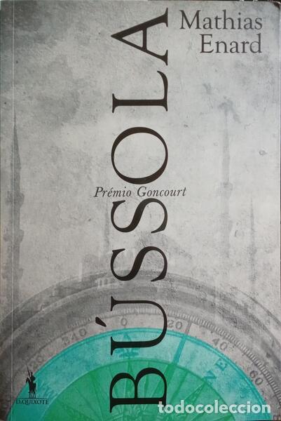 Libros: ENARD. (Mathias) - B&Uacute;SSOLA. - Foto 1
