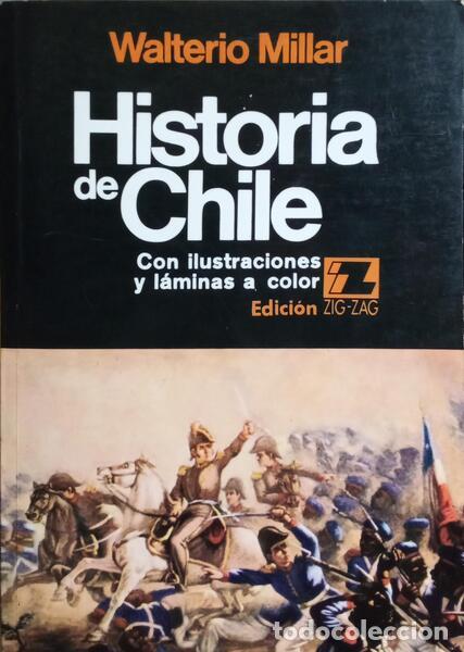 Libros: MILLAR. (Walterio) - HIST&Oacute;RIA DE CHILE. - Foto 1