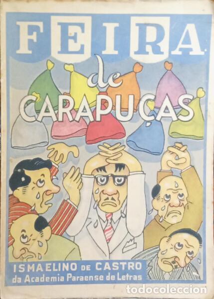 Libros: CASTRO. (Ismaelino de) - FEIRA DE CARAPU&Ccedil;AS. - Foto 1