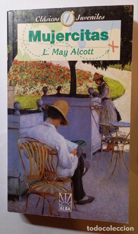 Libros: Mujercitas - Alcott, Louisa May (1832-1888) - Foto 1