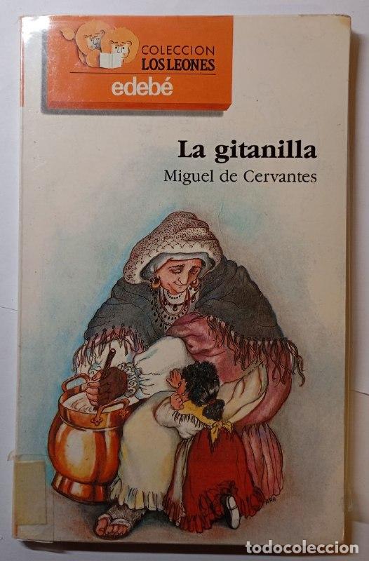 Libros: La gitanilla - Cervantes Saavedra, Miguel de (1547-1616) - Foto 1