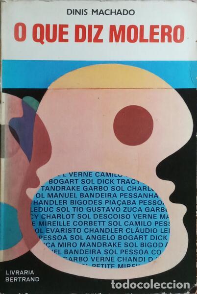 Libros: MACHADO. (Dinis) - O QUE DIZ MOLERO. [13.&ordf; EDI&Ccedil;&Atilde;O] - Foto 1