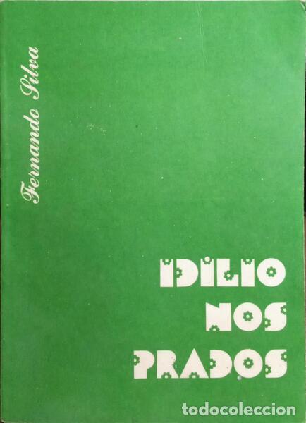 Libros: SILVA. (Fernando) - IDILIO NOS PRADOS. - Foto 1
