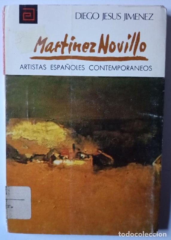 Libros: Mart&iacute;nez Novillo - Jim&eacute;nez, Diego Jes&uacute;s (1942-2009) - Foto 1