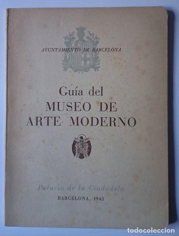 Libros: Gu&iacute;a del museo de arte moderno. Palacio de la Ciudadela - An&oacute;nimo - Foto 1