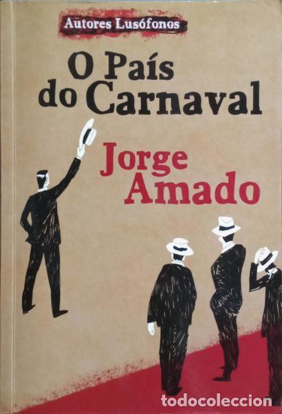 Libros: AMADO. (Jorge) - O PA&Iacute;S DO CARNAVAL. - Foto 1