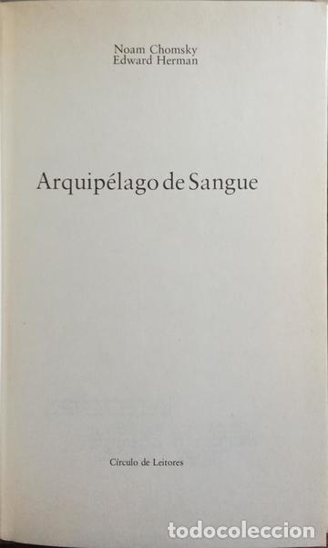 Libros: CHOMSKY. (Noam) e Edward Herman. - O ARQUIP&Eacute;LAGO DE SANGUE. [1.&ordf; EDI&Ccedil;&Atilde;O] - Foto 2