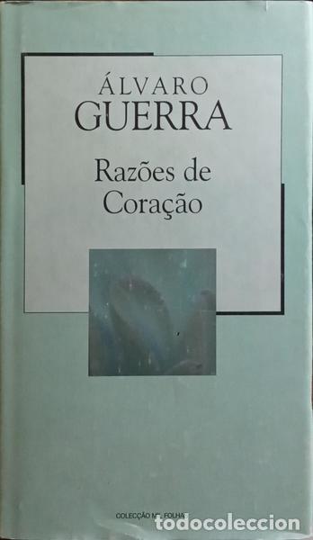 Libros: GUERRA. (&Aacute;lvaro) - RAZ&Otilde;ES DE CORA&Ccedil;&Atilde;O. - Foto 1