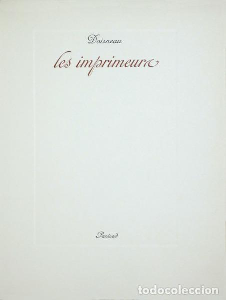 Libros: DOISNEAU. (Robert) - LES IMPRIMEURS. - Foto 1
