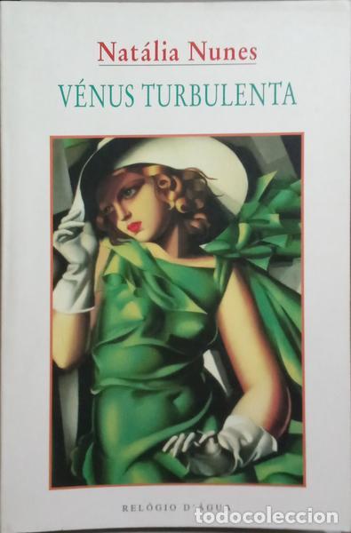 Libros: NUNES. (Nat&aacute;lia) - V&Eacute;NUS TURBULENTA. - Foto 1