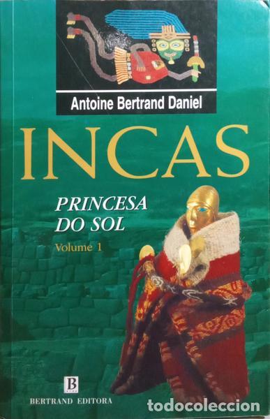Libros: DANIEL. (Antoine B.) - INCAS. [3 VOLS.] - Foto 1